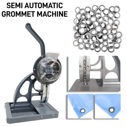 Grommet machine semi - machine,